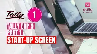 Tally ERP 9 Start-up screen components - Tally Tutorials - 1