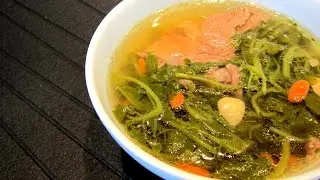 Watercress with pork rib soup 西洋菜排骨汤