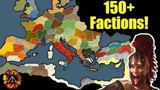 150+ Factions - Rome Remastered