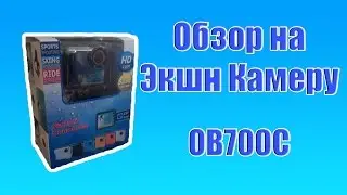 Обзор на Экшн Камеру OB700C