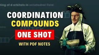 Coordination Chemistry in One Shot for JEE Mains 2024