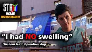MY first EVER Operation :| Wisdoms aren't fun | South Africa