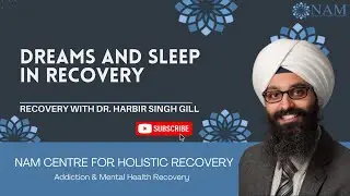 Dreams and Sleep in Recovery