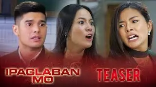 Abogada October 20, 2018 | Ipaglaban Mo Teaser