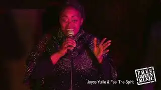 joyce yuille & Feel the spirit
