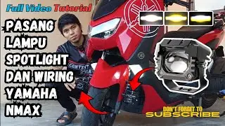 Pasang dan Wiring lampu Spot light motor Nmax