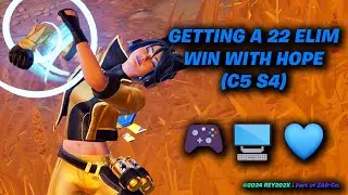 Getting a 20 Elim Win With Hope (C5 S4)