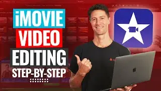 iMovie Tutorial - How To Edit Videos On Mac (2023!)