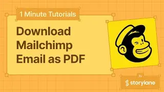 How to Download Mailchimp Email as PDF | 1-Minute Tutorials