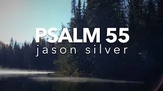 🎤 Psalm 55 Song with Lyrics - But I Will Trust In You - Scripture Song