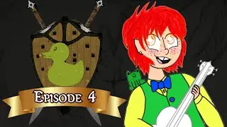 Dungeons and Duckies Episode 4 Sprimkle X Deathface