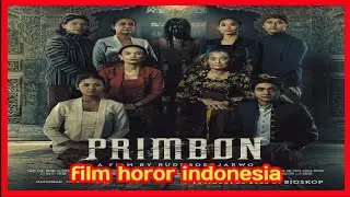 FILM HOROR INDONESIA PRIMBON