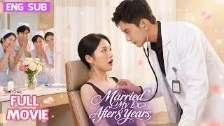 SUB| After Eight Years Apart, He Becomes Her Doctor—This Time, Love Will Be His Cure 💗