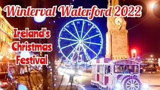 Winterval Waterford 2022 Launch/Parade & Christmas Tree Lighting