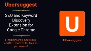 How to Install and Use the Ubersuggest Seo Chrome Browser Extension (FREE SEO and Keyword Search)