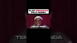 ELAS BRIGAM PELO NOBRU KKKKK 🤤 #shorts