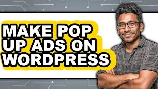 How to Make Pop Up Ads on WordPress (Only Way)