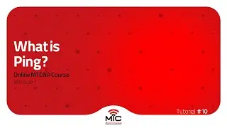 MTCNA Troubleshooting: What is Ping? - Toddler Tutorials Episode 10
