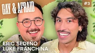 YOU WILL RUE THIS DAY Ft. Luke Franchina | Eric Sedeño | GAY & AFRAID EP 3
