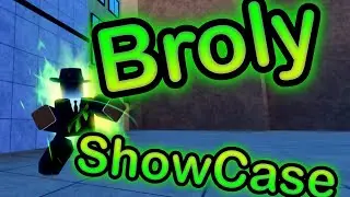 AUT | Broly ShowCase