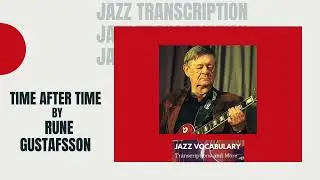 Time After Time by Rune Gustafsson Jazz Guitar Tab Transcription