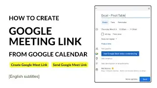 How to create Google Meeting link from Google Calendar and send meeting invite to the participants
