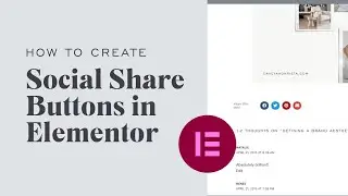 How to Create a Social Media Share Widget in Elementor (WordPress)