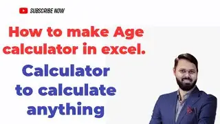 How to make age calculator in excel
