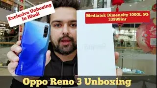Hindi|| Oppo Reno 3 Mediatek Dimensity 1000L 5G Unboxing