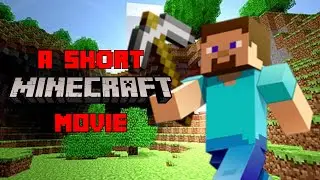 A (short) Minecraft Movie