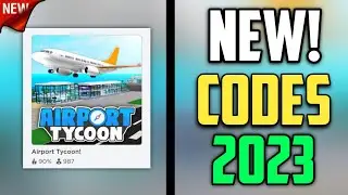 Unexpected Reaction* AIRPORT TYCOON NEW ACTIVE CODES NOVEMBER 2023