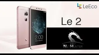 Kali NetHunter for Le Eco Le2