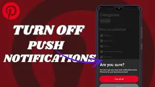 How To Turn Off Push Notifications On Pinterest