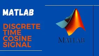 How to write a code for discrete time cosine signal in MATLAB | 2023 |