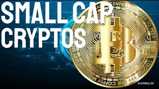 Unearthing Gems, Small Cap Cryptos