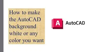 Autocad background color 