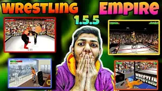 🤩 Top New Features Introduced in Wrestling Empire 1.5.5 + Hidden and Upcoming Features Explained 🔥