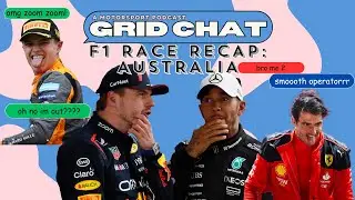 F1 Race Recap: Australia Grand Prix | Grid Chat with Marissa Tandon Podcast  (w/ Shreya)