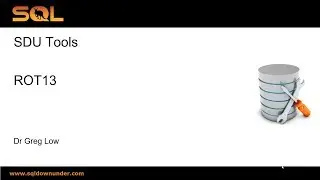SDU Tools 107 ROT13 Encoding and Decoding in T SQL