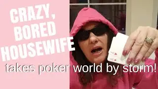 Bored Housewife takes Poker World by Storm!  Hendon Mob Poker, Run Good Poker Series, Poker News