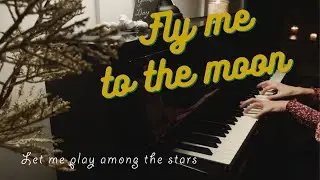 FLY ME TO THE MOON - Piano Cover by PianoGuide