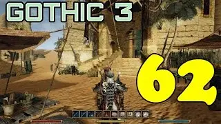 Gothic 3  #62 (Эпидемия в Мора Сул)