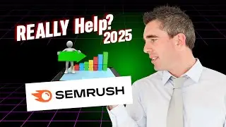 Will Semrush REALLY Help You Rank Higher in 2025?