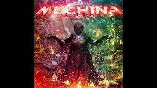Mechina - Freedom Foregone