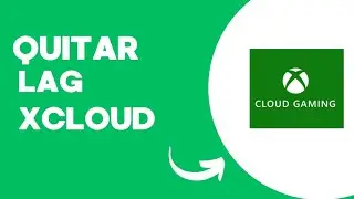 Como Quitar el Lag en Xbox Cloud Gaming Android Con Mando en 2025
