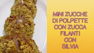 FRIGGITRICE AD ARIA - MINI ZUCCHE DI POLPETTE CON ZUCCA FILANTI