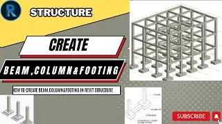 How to create beam,column & footing (Revit Structure) 