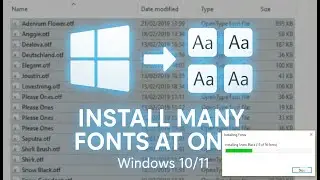How I Install Multiple Fonts at Once on Windows 10 / 11 (FAST & EASY!)