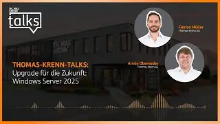 Podcast: Upgrade für die Zukunft: Windows Server 2025
