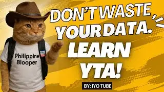 Don't Waste Your Internet Data, LEARN Content Creation! (Weekly YTA Tutorials by: Iyo Tube)